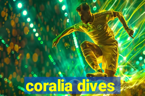 coralia dives